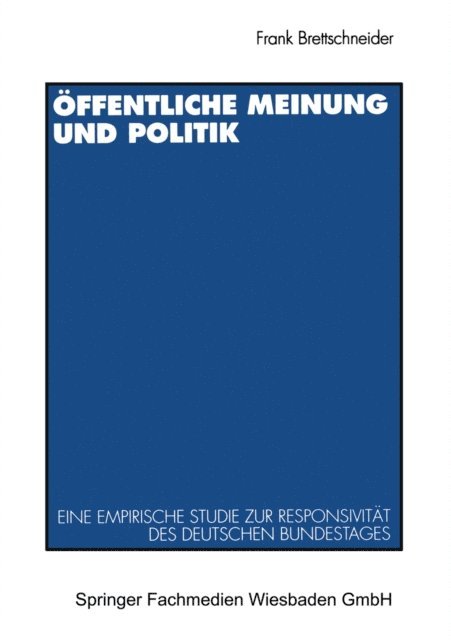 Frank Brettschneider - Öffentliche Meinung und Politik, E-bok