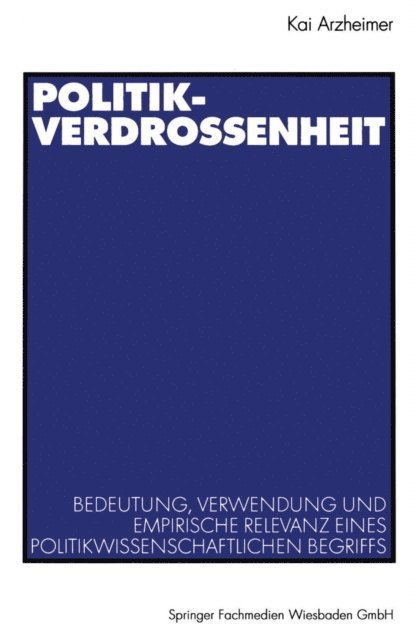 Kai Arzheimer - Politikverdrossenheit, E-bok