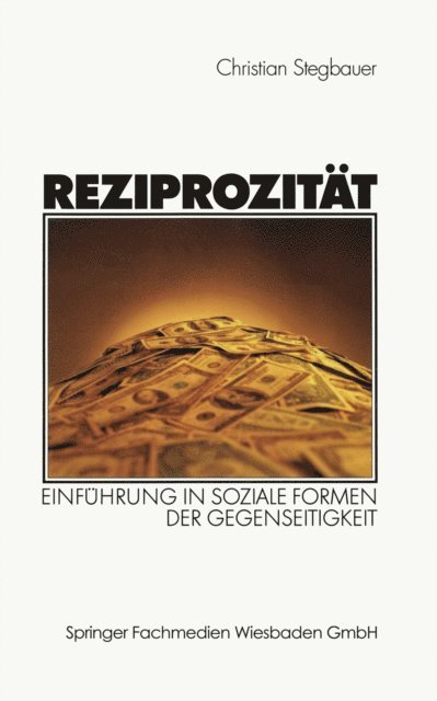 Christian Stegbauer - Reziprozität, E-bok