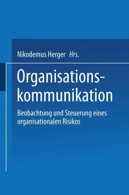 Nikodemus Herger - Organisationskommunikation, E-bok