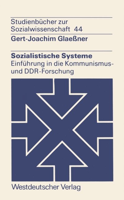 Gert-Joachim Glaener - Sozialistische Systeme, E-bok