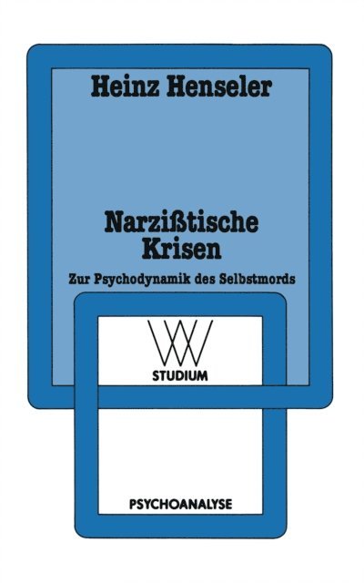 Heinz Henseler - Narzißtische Krisen, E-bok
