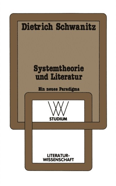 Dietrich Schwanitz - Systemtheorie und Literatur, E-bok