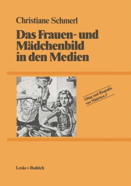 Christiane Schmerl - Das Frauen- und Mädchenbild in den Medien, E-bok
