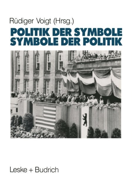 Rudiger Voigt - Symbole der Politik — Politik der Symbole, E-bok