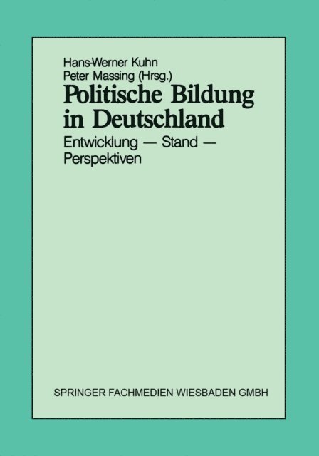 Peter Massing, Hans-Werner Kuhn - Politische Bildung in Deutschland, E-bok