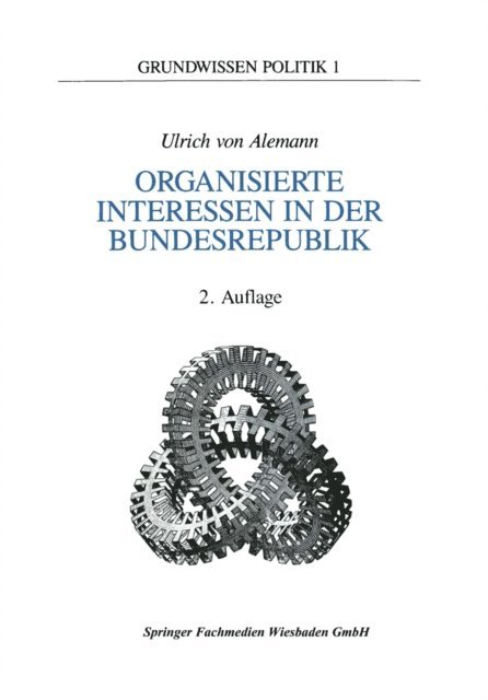Ulrich Alemann - Organisierte Interessen in der Bundesrepublik Deutschland, E-bok
