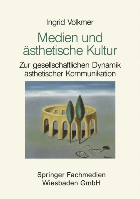Ingrid Volkmer - Medien und ästhetische Kultur, E-bok