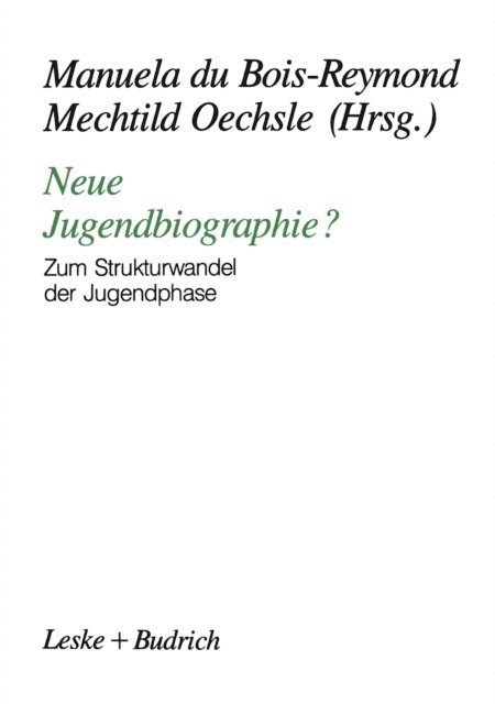 Mechtild Oechsle, Manuela du Bois-Reymond - Neue Jugendbiographie?, E-bok