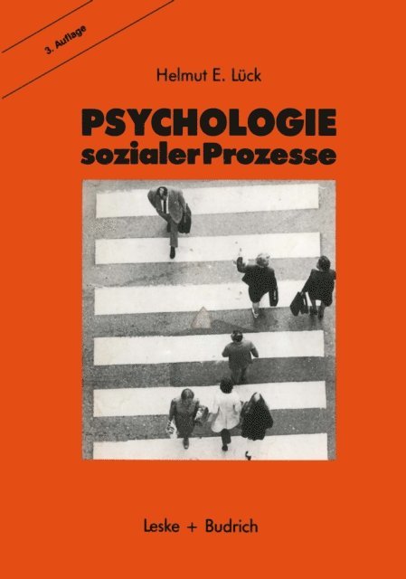 Helmut Luck - Psychologie sozialer Prozesse, E-bok