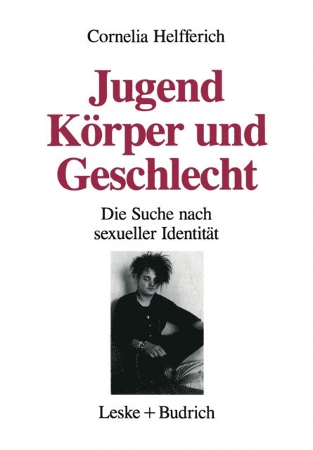 Cornelia Helfferich - Jugend, Körper und Geschlecht, E-bok