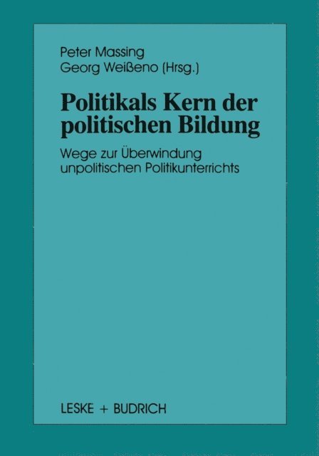 Peter Massing - Politik als Kern der politischen Bildung, E-bok