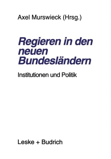 Axel Murswieck - Regieren in den neuen Bundesländern, E-bok