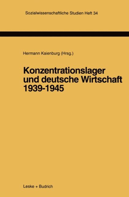 Hermann Kaienburg - Konzentrationslager und deutsche Wirtschaft 1939–1945, E-bok