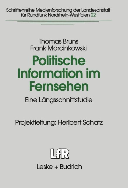 Frank Marcinkowski, Thomas Bruns - Politische Information im Fernsehen, E-bok
