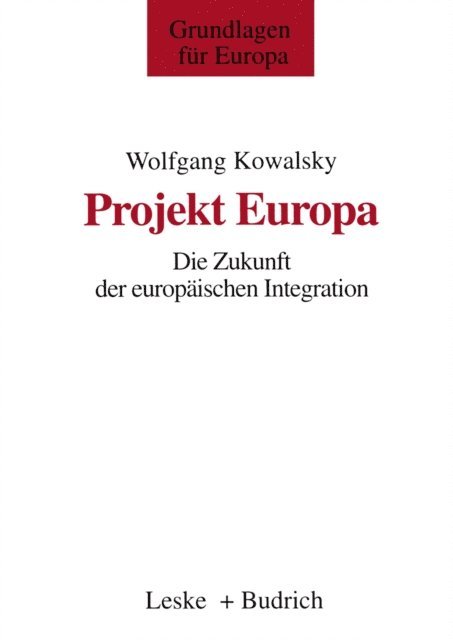 Wolfgang Kowalsky - Projekt Europa, E-bok