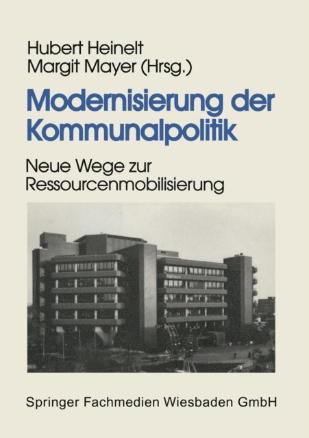 Margit Mayer, Hubert Heinelt - Modernisierung der Kommunalpolitik, E-bok