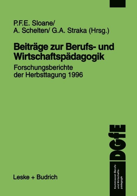 G. A. Straka, A. Schelten, Peter Sloane - Beiträge zur Berufs- und Wirtschaftspädagogik, E-bok