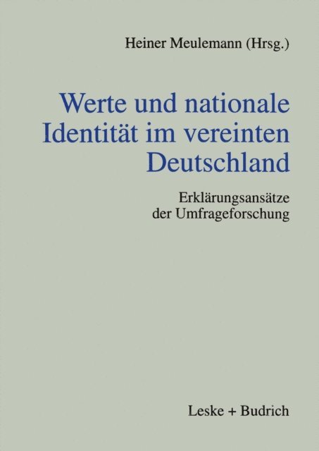 Heiner Meulemann - Werte und nationale Identität im vereinten Deutschland, E-bok