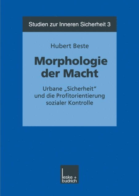 Hubert Beste - Morphologie der Macht, E-bok