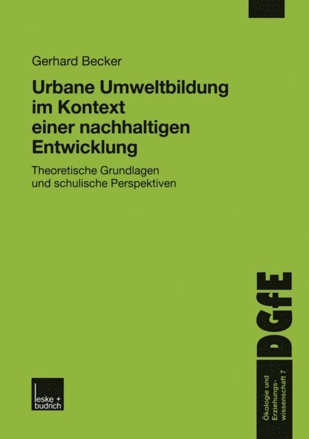 Gerhard Becker - Urbane Umweltbildung im Kontext einer nachhaltigen Entwicklung, E-bok
