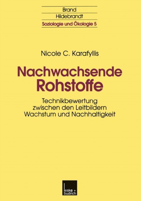 Nicole Karafyllis - Nachwachsende Rohstoffe, E-bok
