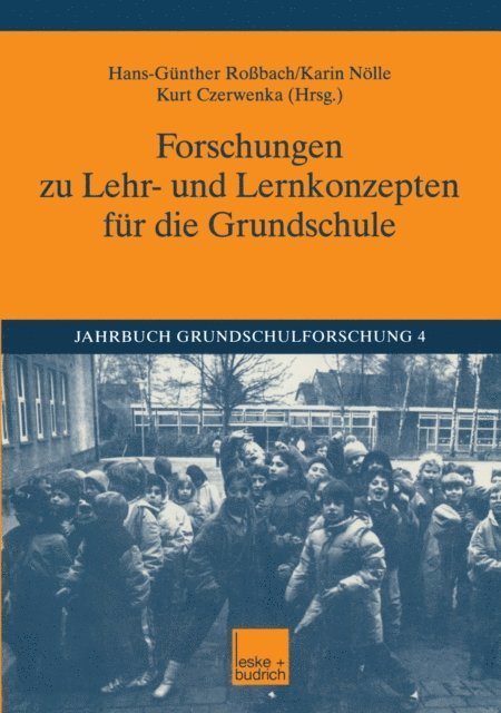 Kurt Czerwenka, Karin Nolle, Hans-Gunther Robach - Forschungen zu Lehr- und Lernkonzepten für die Grundschule, E-bok