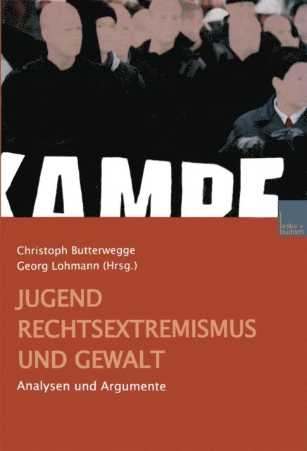 Georg Lohmann, Christoph Butterwegge - Jugend, Rechtsextremismus und Gewalt, E-bok