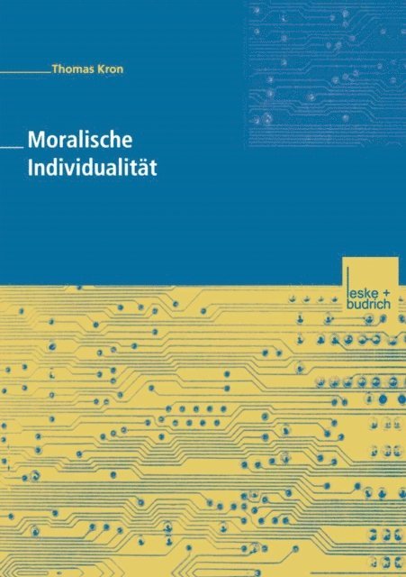 Thomas Kron - Moralische Individualität, E-bok