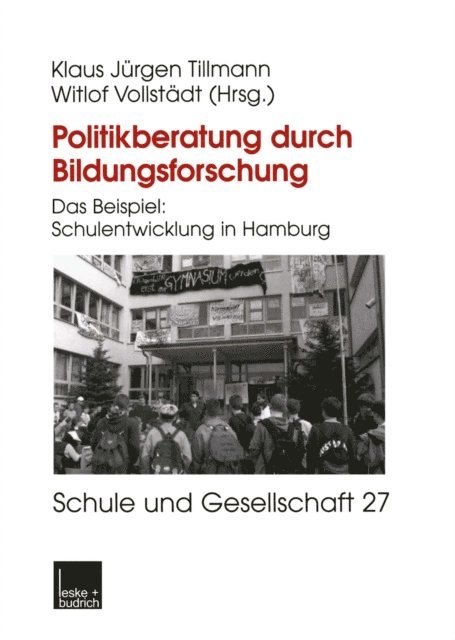 Witlof Vollstadt, Klaus-Jurgen Tillmann - Politikberatung durch Bildungsforschung, E-bok