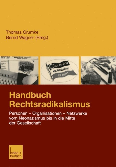 Bernd Wagner, Thomas Grumke - Handbuch Rechtsradikalismus, E-bok