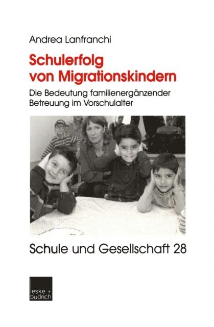 Andrea Lanfranchi - Schulerfolg von Migrationskindern, E-bok