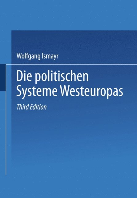 Wolfgang Ismayr - Die politischen Systeme Westeuropas, E-bok