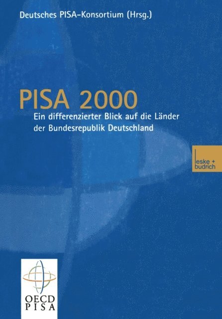 Jurgen Baumert, Deutsches PISA-Konsortium - PISA 2000 — Ein differenzierter Blick auf die Länder der Bundesrepublik Deutschland, E-bok