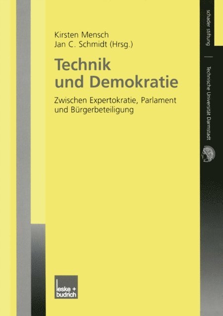 Jan C. Schmidt, Kirsten Mensch - Technik und Demokratie, E-bok