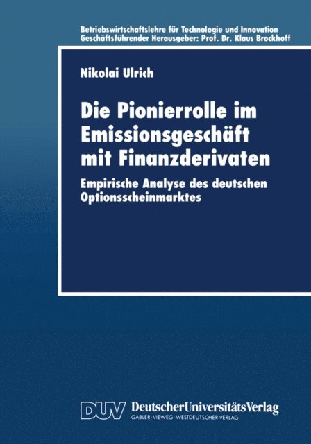 Nikolai Ulrich - Die Pionierrolle im Emissionsgeschäft mit Finanzderivaten, E-bok