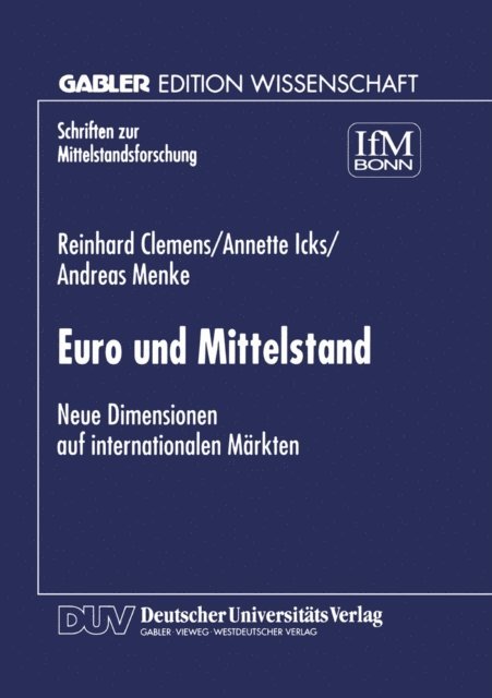Andreas Menke, Annette Icks, Reinhard Clemens - Euro und Mittelstand, E-bok