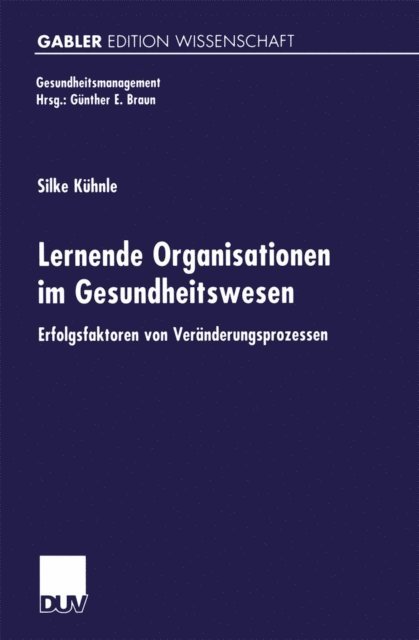 Silke Kuhnle - Lernende Organisationen im Gesundheitswesen, E-bok