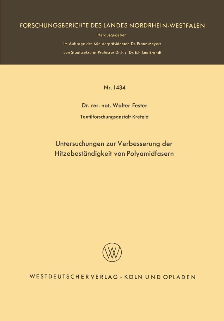Walter Fester - Untersuchungen zur Verbesserung der Hitzebeständigkeit von Polyamidfasern, Häftad