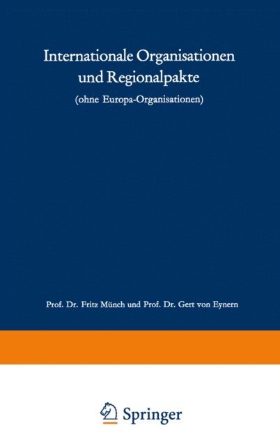 Fritz Munch - Internationale Organisationen und Regionalpakte, E-bok