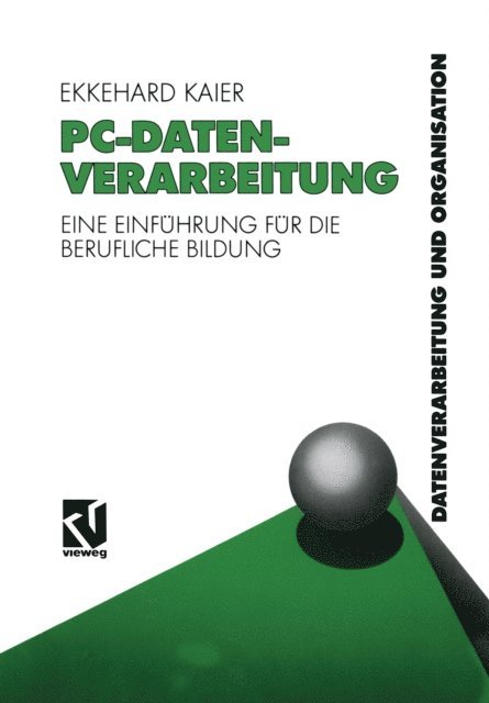 Ekkehard Kaier - PC-Datenverarbeitung, E-bok