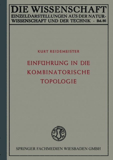 Kurt Reidemeister - Einführung in die kombinatorische Topologie, E-bok