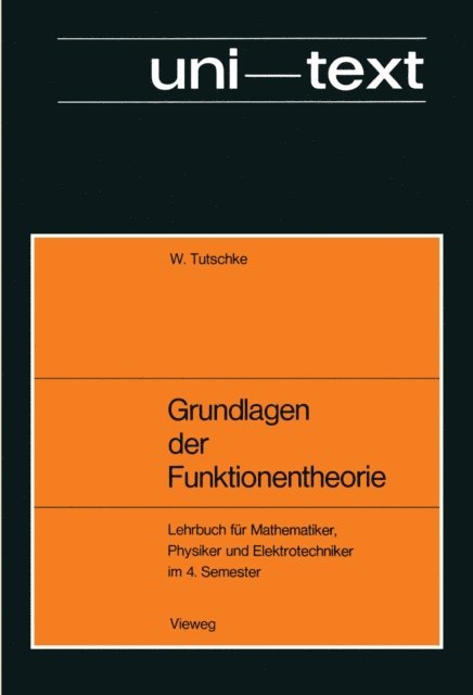 Wolfgang Tutschke - Grundlagen der Funktionentheorie, E-bok