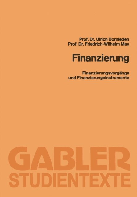 Friedrich-Wilhelm May, Ulrich Dornieden - Finanzierung, E-bok