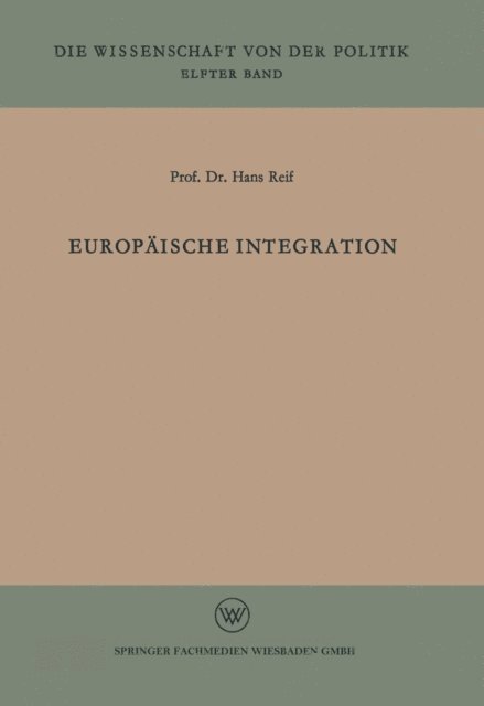 Hans Reif - Europäische Integration, E-bok