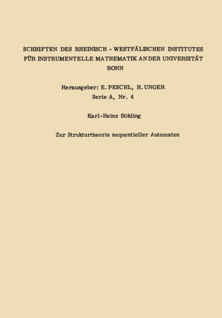 Karl Heinz Bohling - Zur Strukturtheorie sequentieller Automaten, E-bok