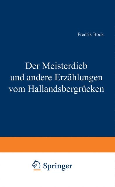 Fredrik Book - Der Meisterdieb und andere Erzählungen vom Hallandsbergrücken, E-bok