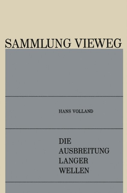 Hans Volland - Die Ausbreitung Langer Wellen, E-bok
