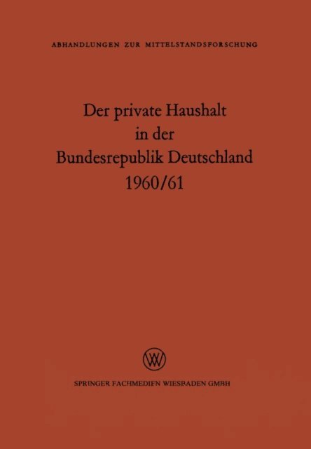 M. E. Kamp - Der private Haushalt in der Bundesrepublik Deutschland 1960/61, E-bok