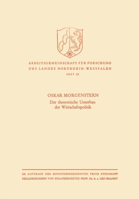 Oskar Morgenstern - Der theoretische Unterbau der Wirtschaftspolitik, E-bok